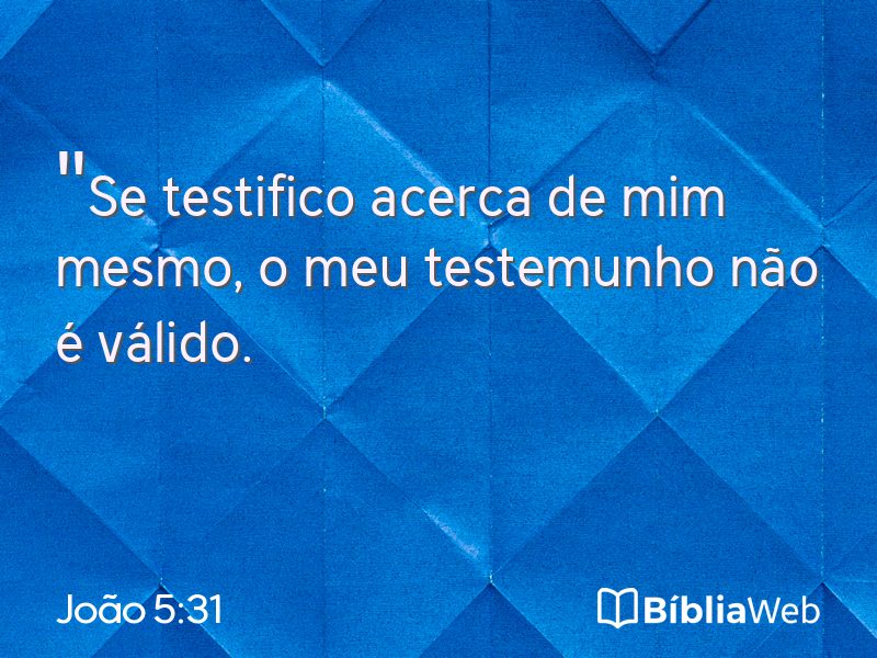 João 5:31 em imagem para compartilhar