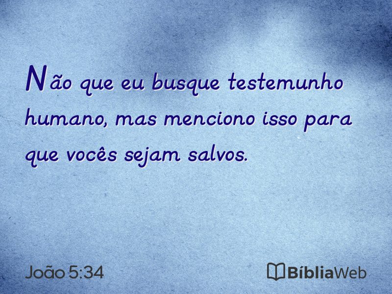 João 5:34 em imagem para compartilhar