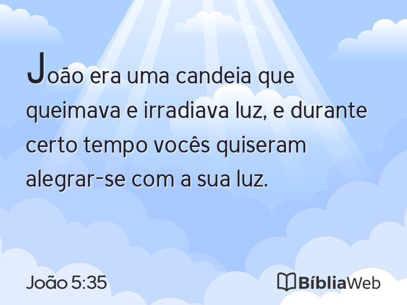 João 5:35 em imagem para compartilhar