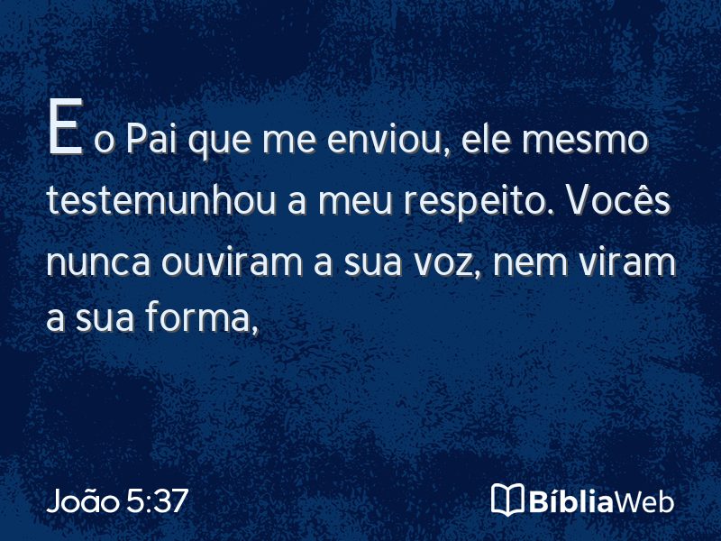 João 5:37 em imagem para compartilhar