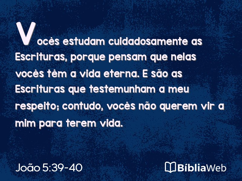 João 5:39-40 em imagem para compartilhar