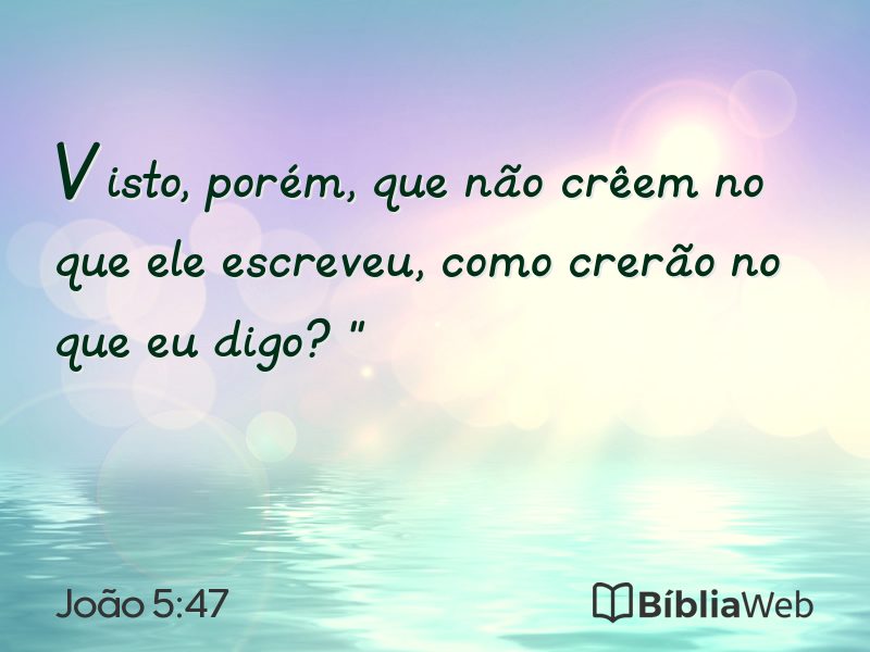 João 5:47 em imagem para compartilhar