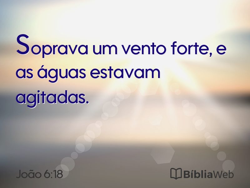 João 6:18 em imagem para compartilhar
