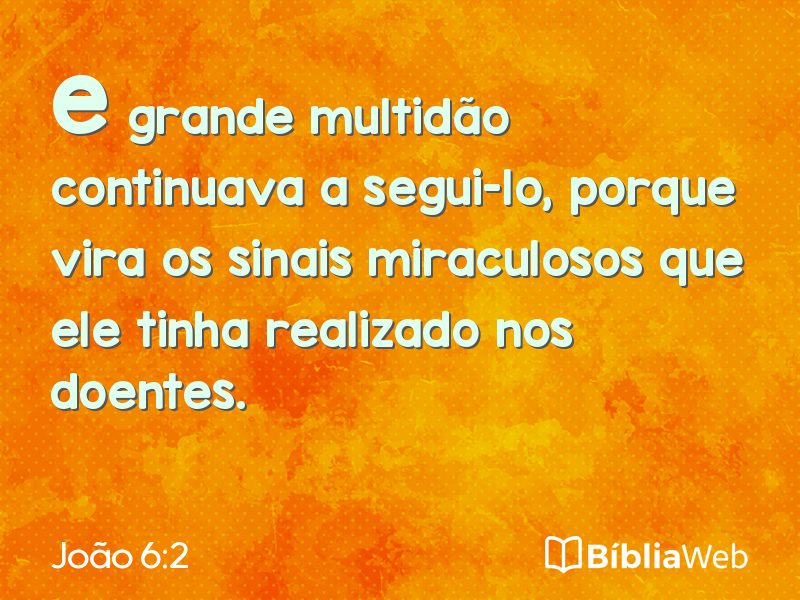 João 6:2 em imagem para compartilhar