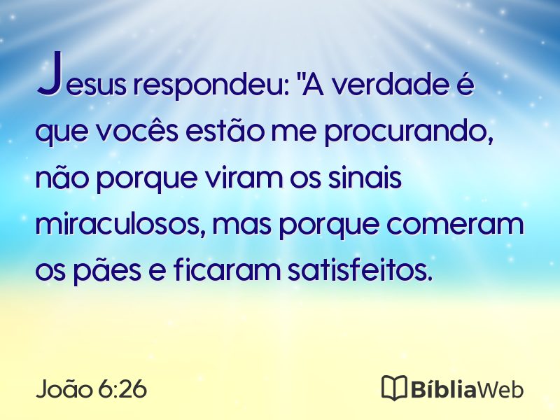 João 6:26 em imagem para compartilhar