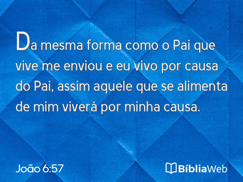 João 6:57 em imagem para compartilhar