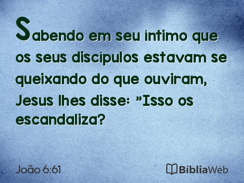 João 6:61 em imagem para compartilhar