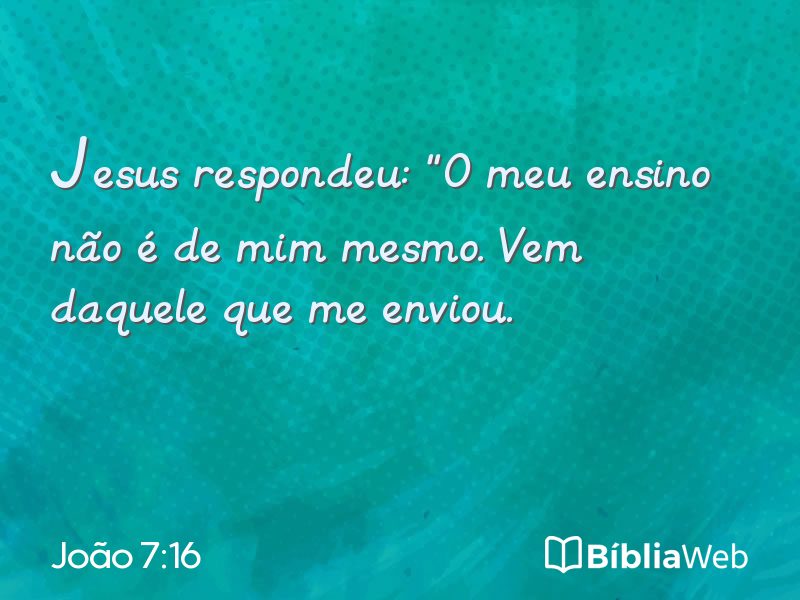 João 7:16 em imagem para compartilhar