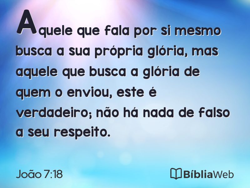 João 7:18 em imagem para compartilhar
