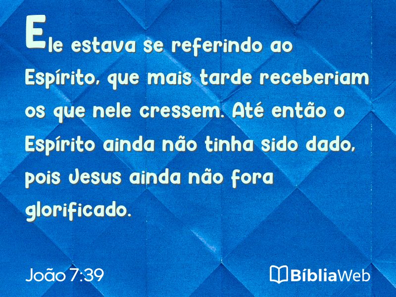 João 7:39 em imagem para compartilhar
