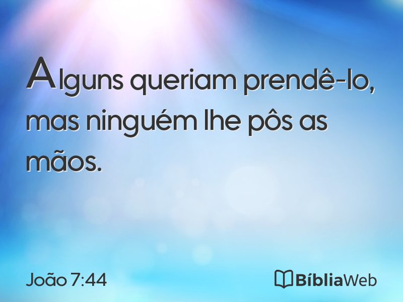João 7:44 em imagem para compartilhar