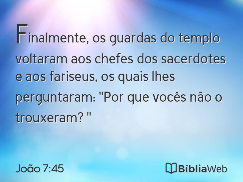 João 7:45 em imagem para compartilhar