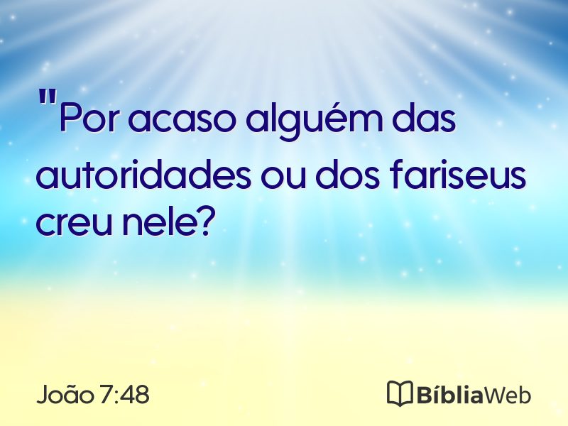 João 7:48 em imagem para compartilhar