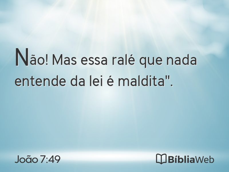 João 7:49 em imagem para compartilhar