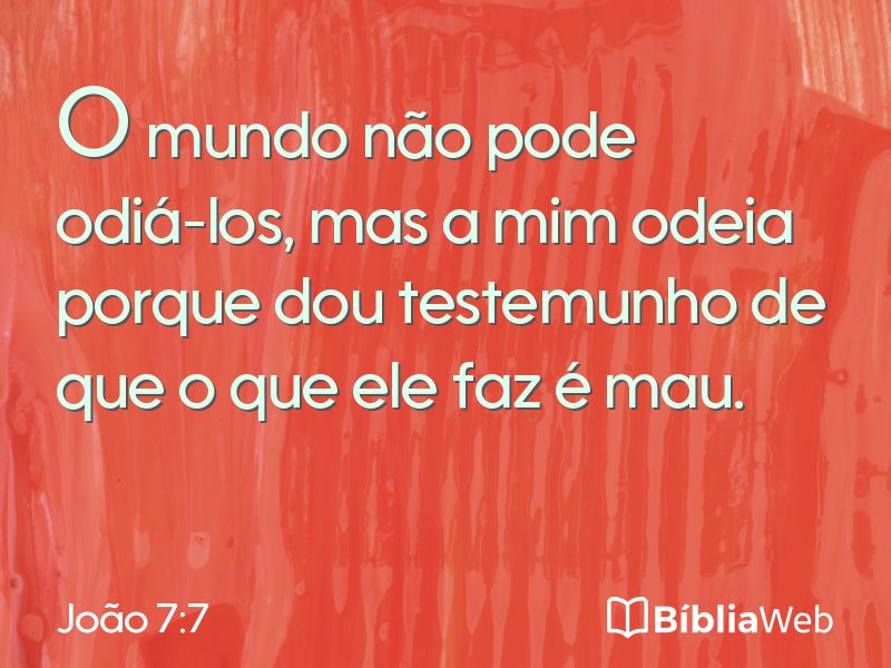 João 7:7 em imagem para compartilhar