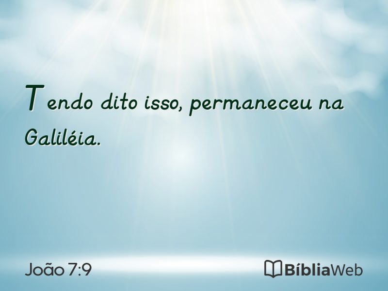 João 7:9 em imagem para compartilhar