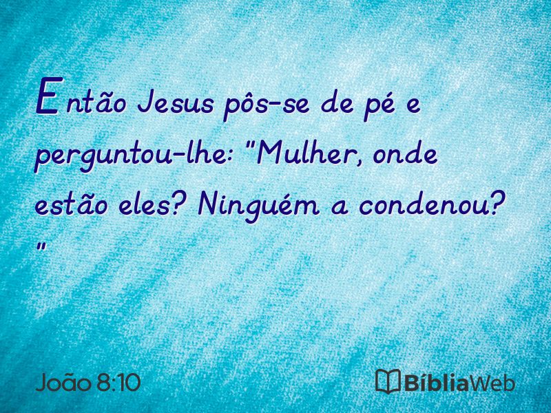 João 8:10 em imagem para compartilhar