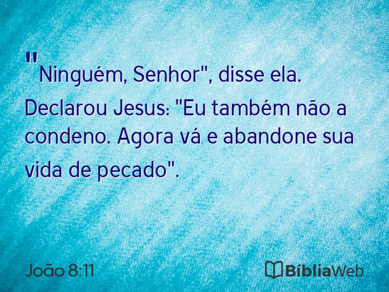 João 8:11 em imagem para compartilhar