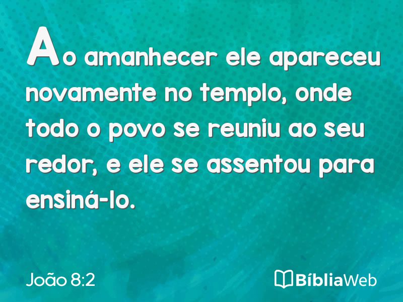 João 8:2 em imagem para compartilhar