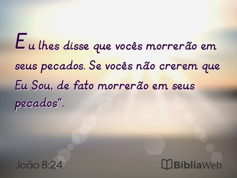 João 8:24 em imagem para compartilhar