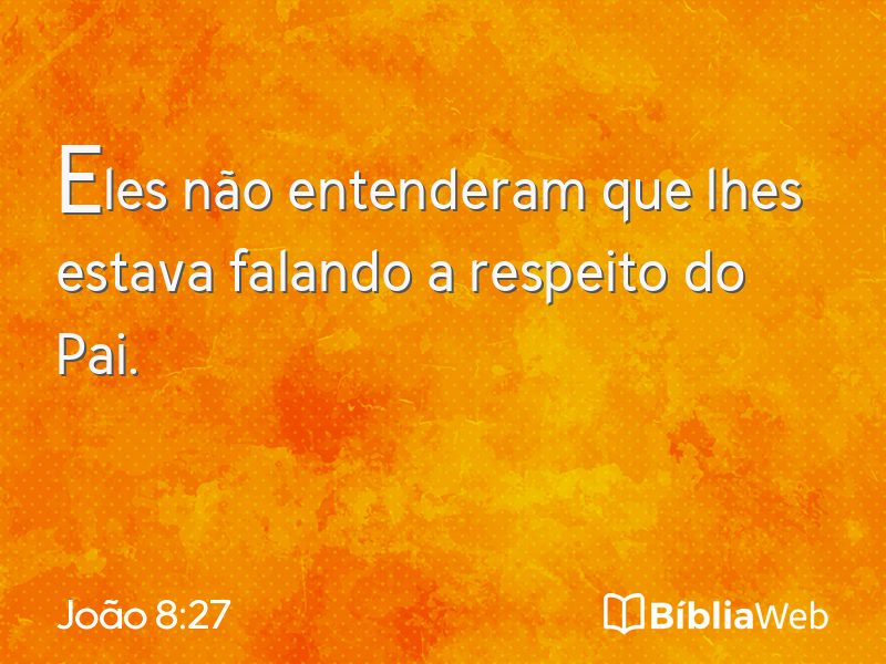 João 8:27 em imagem para compartilhar