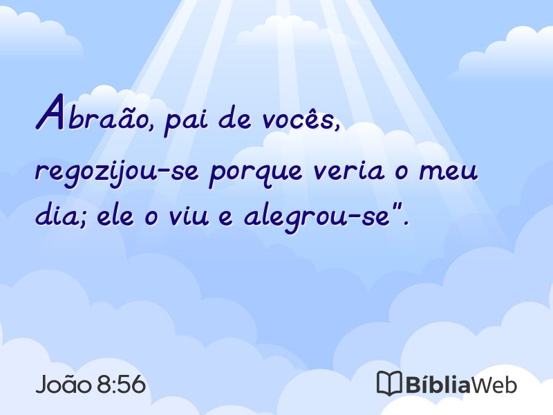 João 8:56 em imagem para compartilhar