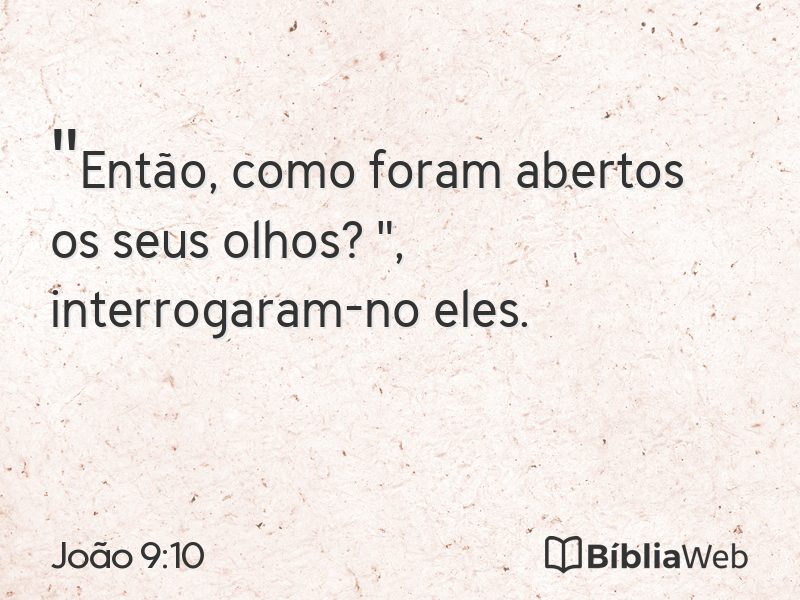 João 9:10 em imagem para compartilhar
