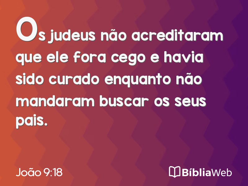 João 9:18 em imagem para compartilhar