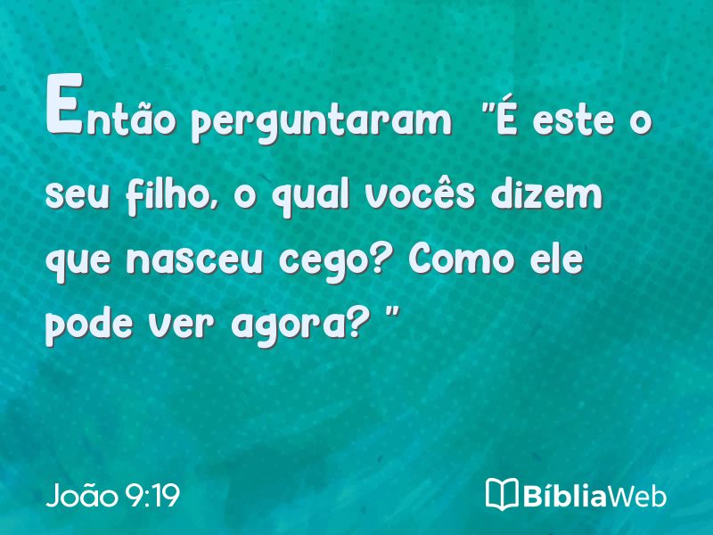 João 9:19 em imagem para compartilhar