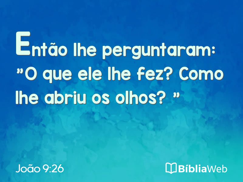 João 9:26 em imagem para compartilhar