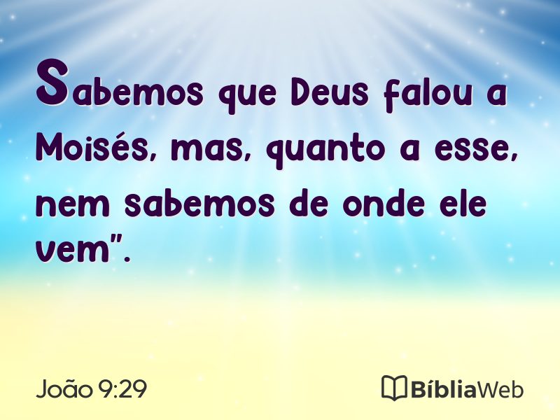 João 9:29 em imagem para compartilhar