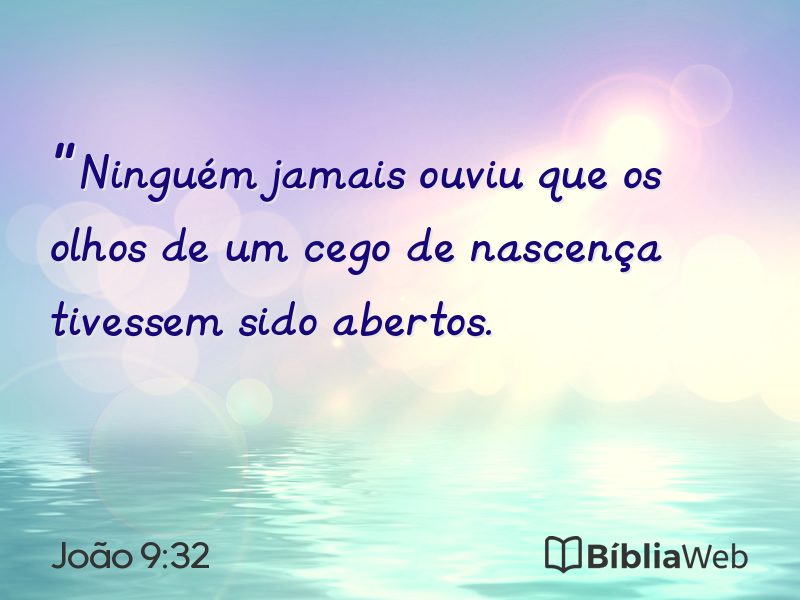 João 9:32 em imagem para compartilhar