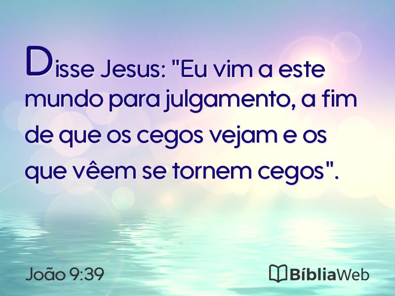 João 9:39 em imagem para compartilhar