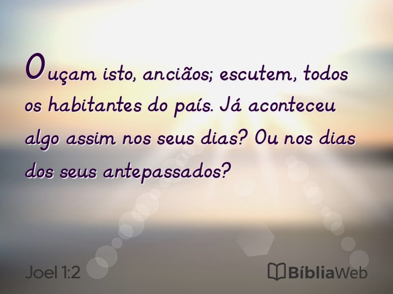 Joel 1:2 em imagem para compartilhar