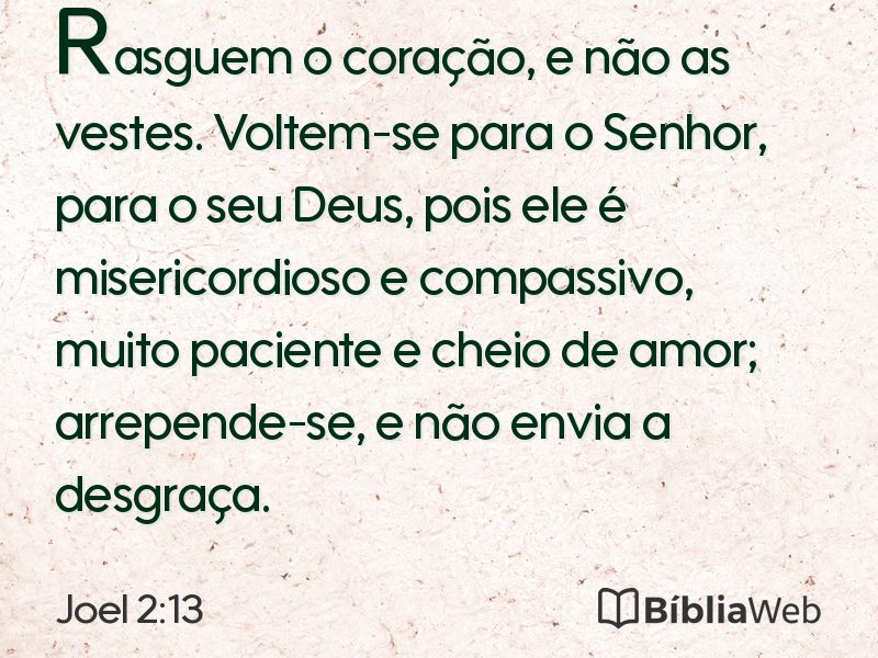 Joel 2:13 em imagem para compartilhar