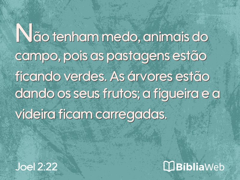 Joel 2:22 em imagem para compartilhar