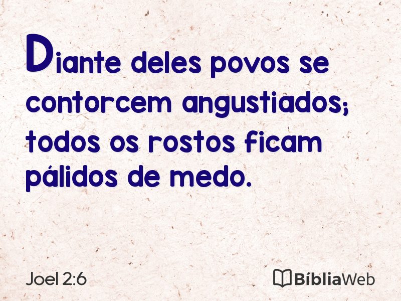 Joel 2:6 em imagem para compartilhar
