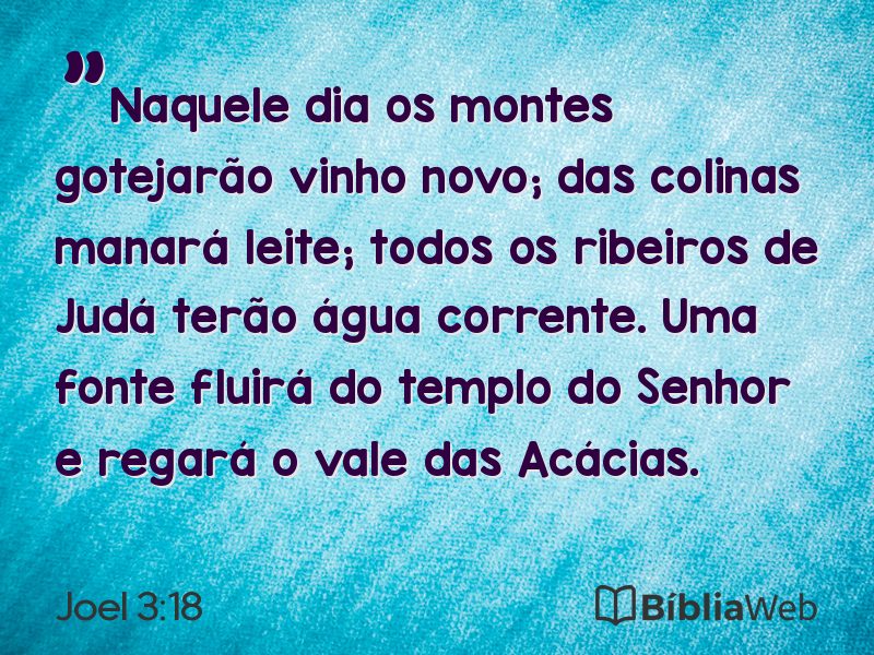 Joel 3:18 em imagem para compartilhar