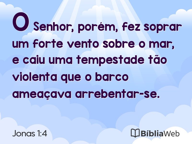 Jonas 1:4 em imagem para compartilhar