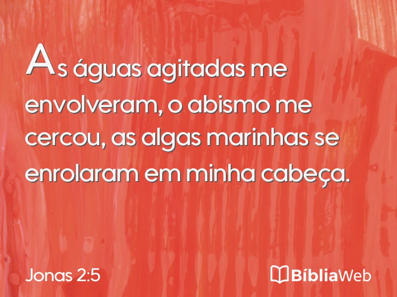 Jonas 2:5 em imagem para compartilhar