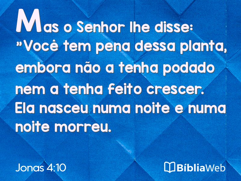 Jonas 4:10 em imagem para compartilhar