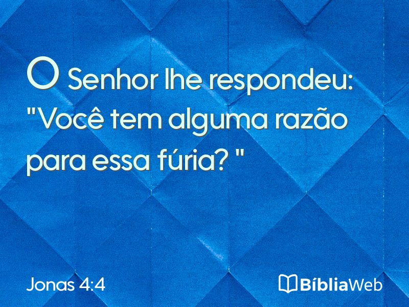 Jonas 4:4 em imagem para compartilhar
