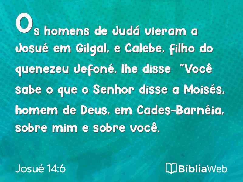 Josué 14:6 em imagem para compartilhar