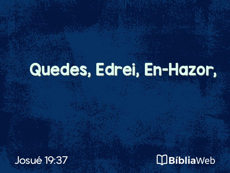 Josué 19:37 em imagem para compartilhar