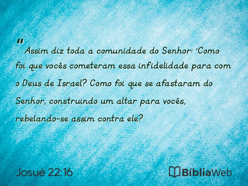 Josué 22:16 em imagem para compartilhar