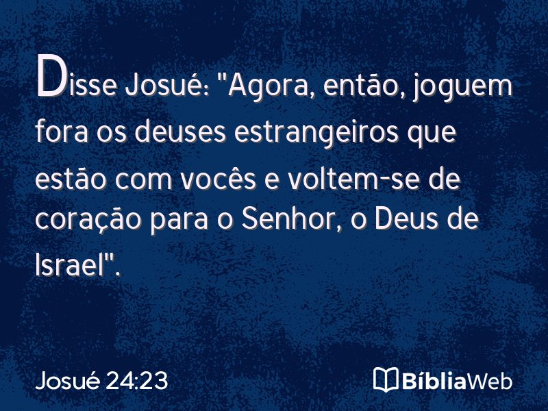 Josué 24:23 em imagem para compartilhar