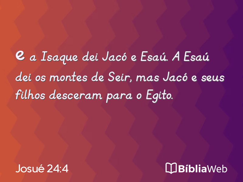 Josué 24:4 em imagem para compartilhar
