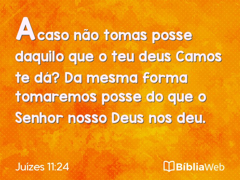 Juízes 11:24 em imagem para compartilhar