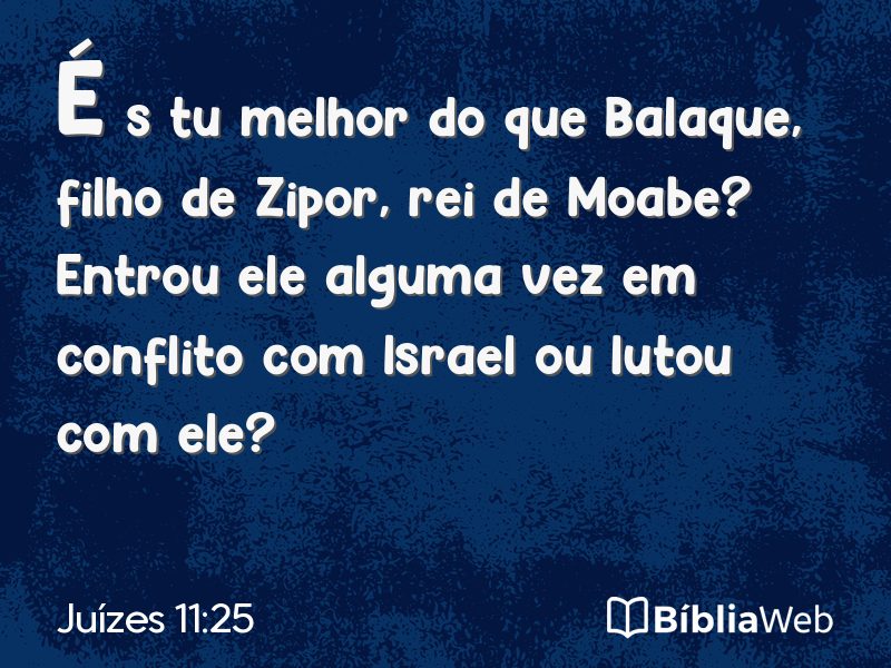 Juízes 11:25 em imagem para compartilhar