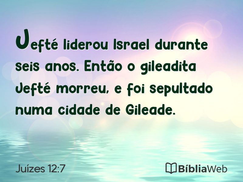 Juízes 12:7 em imagem para compartilhar